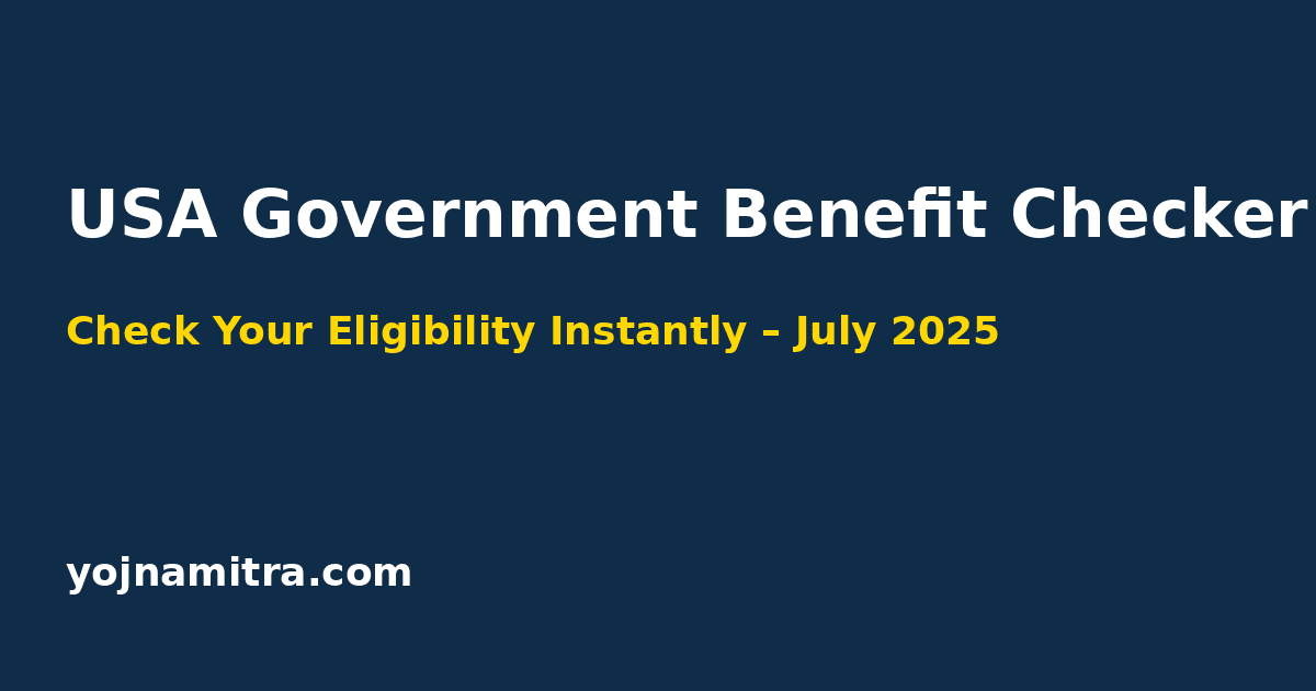 USA Government Benefits Eligibility Checker