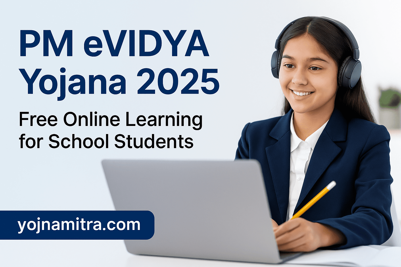 PM eVIDYA Yojana 2025